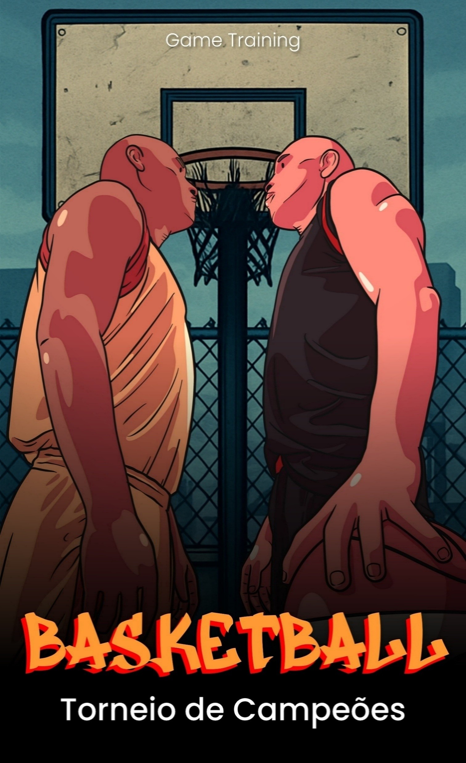 Ilustração estilizada em formato de pôster mostrando dois jogadores de basquete musculosos frente a frente, em postura de confronto, sob uma cesta de basquete. A cena transmite tensão competitiva e rivalidade esportiva. O design tem estilo cartoon, cores quentes e contraste forte, com o texto “Basketball – Torneio de Campeões” e a assinatura Game Training, reforçando a ideia de disputa, performance e espírito competitivo.